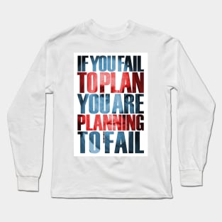 Benjamin Franklin Quote Long Sleeve T-Shirt